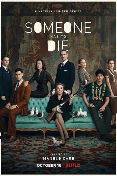 Сериал Кто-то должен умереть 1 сезон онлайн