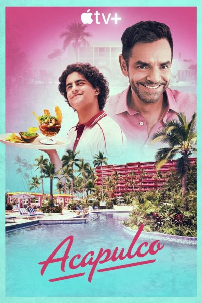 Сериал Акапулько 1-4 сезон онлайн