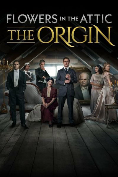 Сериал Цветы на чердаке: Начало 1 сезон онлайн