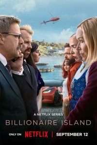 Сериал Остров миллиардеров 1 сезон онлайн бесплатно