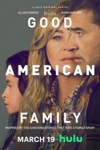 Сериал Хорошая американская семья 1 сезон онлайн