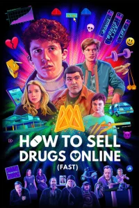Сериал Как продавать наркотики онлайн (быстро) 1-4 сезон онлайн