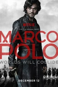 Сериал Марко Поло 1-2 сезон онлайн