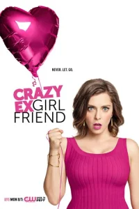 Сериал Чокнутая бывшая 1-4 сезон онлайн бесплатно